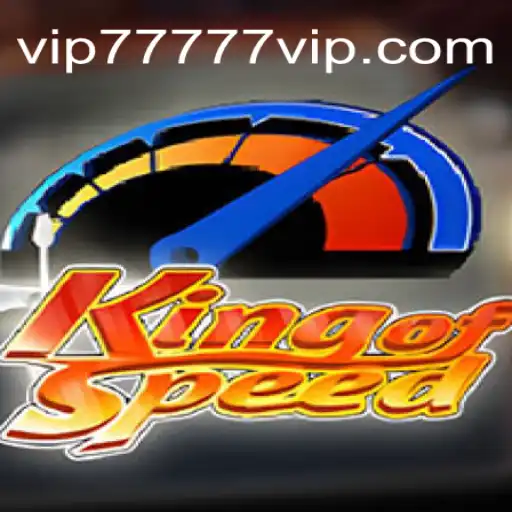 KingofSpeed: Descubra a Emoção do Jogo com a Palavra-Chave 77777VIP
