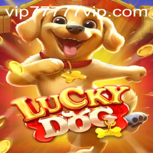 Explorando o Mundo de LuckyDog: Um Jogo Empolgante com 77777VIP