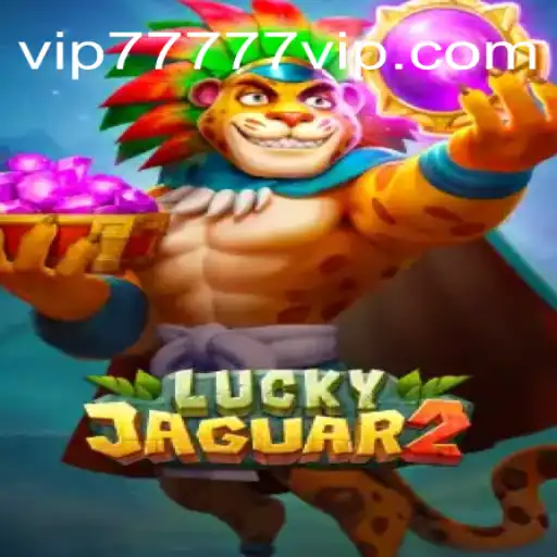 Descubra o Mundo de Luckyjaguar2 com 77777VIP